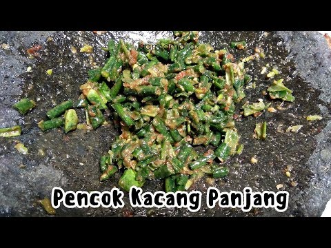 cara-membuat-pencok-kacang-panjang-khas-sunda-ala-masakan-rumahan