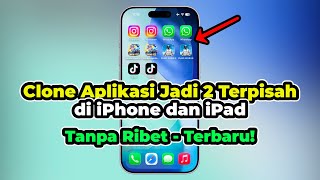 Cara Clone Aplikasi di iPhone dan iPad (Jadi 2 Terpisah) - Sangat Mudah - TERBARU! screenshot 4