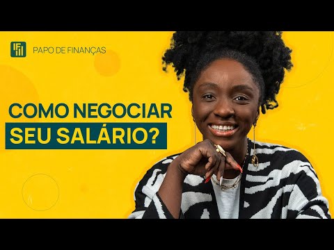 Como negociar seu salário?  | Inteligência Financeira