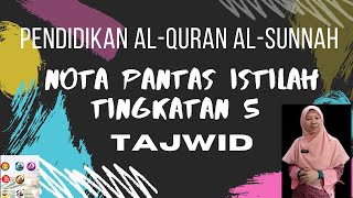 NOTA ISTILAH T5 : TAJWID
