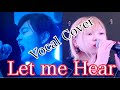 Fear, and loathing in LasVegas - Let Me Hear【Terra. cover】【Ft. Tell】