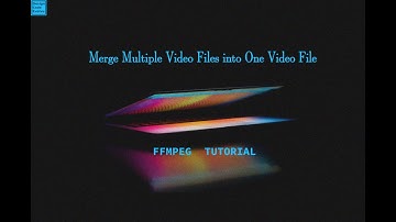 Concat Multiple Video Files into a Single Video with FFMPEG | 2 Minutes Tech