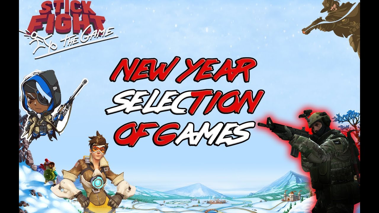 Новогодняя нарезочка по Играм (Cs go,Overwatch,Stick fight)