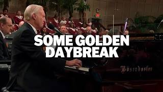 Some Golden Daybreak | Jimmy Swaggart