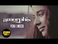 AMORPHIS - You I Need (OFFICIAL MUSIC VIDEO) | ATOMIC FIRE RECORDS