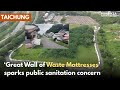 Pile of mattresses makes 1km roadside wall in Taichung｜Taiwan News