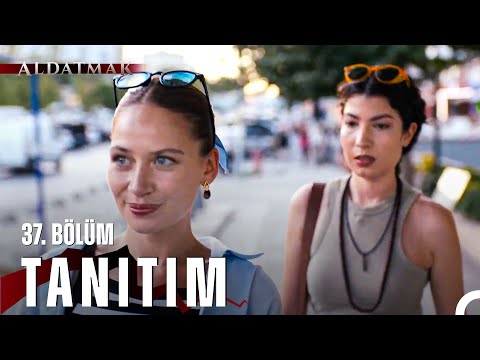 Aldatmak 37. Bölüm Tanıtım | Her Perşembe 20.00'de atv'de!