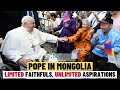 Pope in mongolia a small communitys preparations and aspirations