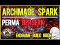 ARCHMAGE SPARK - 3.24 ASPIRATIONAL BUILD GUIDE (PT.1)