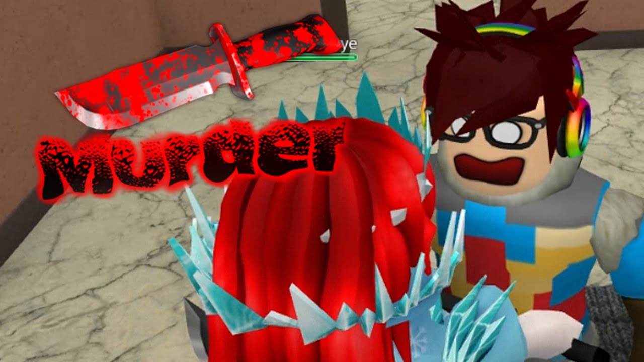 My Sister Kills Me Roblox Murder Game - roblox murder mystery 2 betrayed by my friend youtube