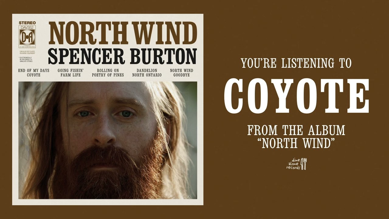 Watch Spencer Burton - Coyote (Official Audio) on YouTube Watch Spencer Burton - Coyote (Official Audio) on YouTube