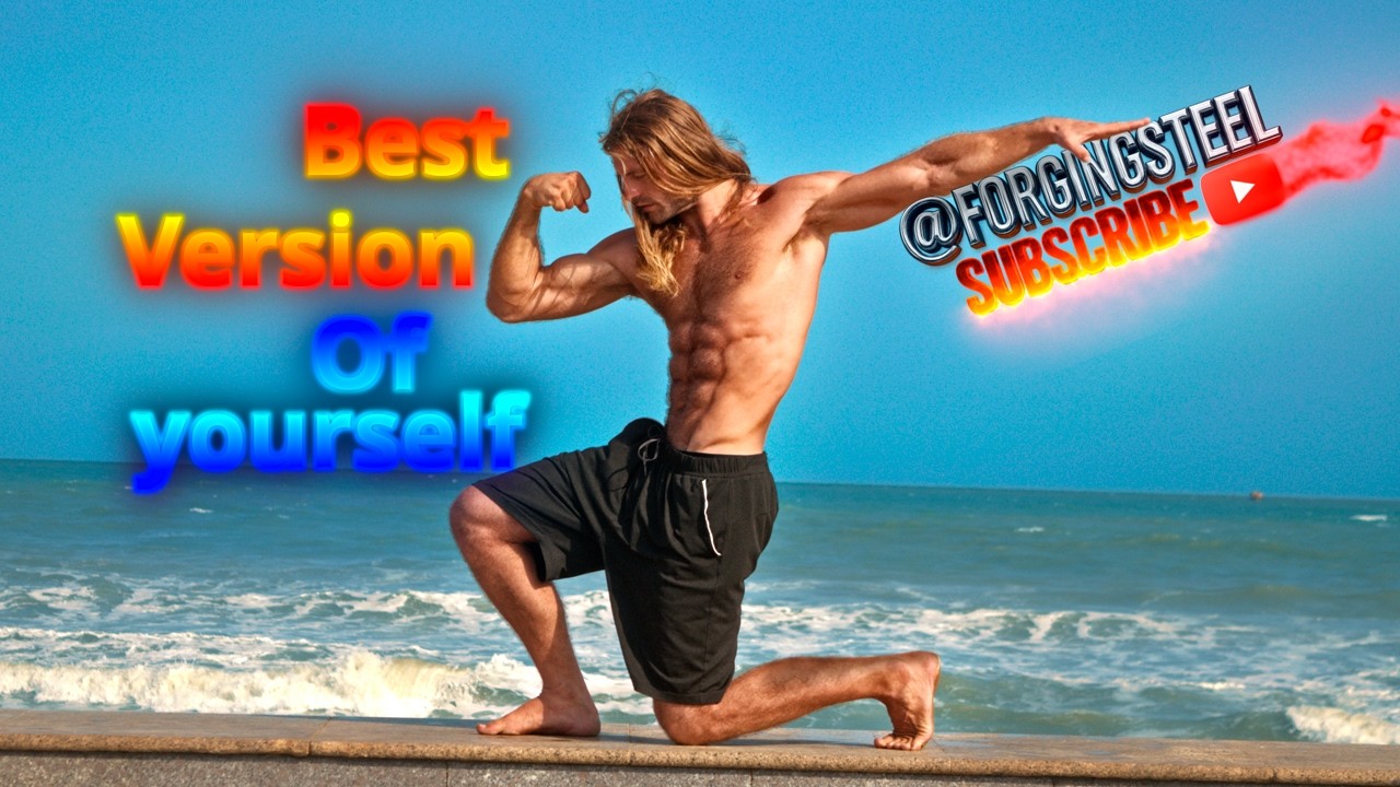 BECOME THE BEST VERSION OF YOURSELF