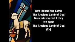 Now Behold the Lamb with lyrics chords