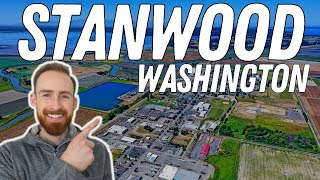 What It's Like Living In Stanwood Washington | Moving To Seattle Metro
