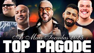 As Mais Tocadas No Pagode Atualizado ️️🏆 Péricles, Dilsinho, Thiaguinho, Ferrugem, Menos É Mais