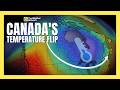 Drastic temperature flip in store across Canada | #forecast