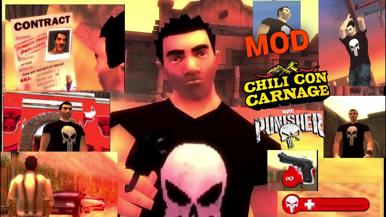 Chili Con Carnage Mod Ramiro The Punisher