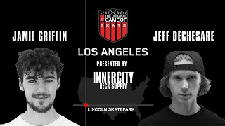 Jamie Griffin VS Jeff Dechesare | éS Game of Skate LA 2022