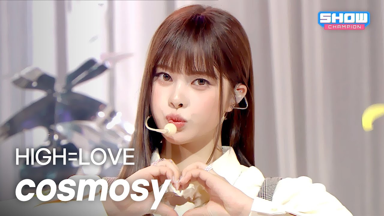 [COMEBACK] cosmosy(코스모시) - HIGH=LOVE l Show Champion l EP.571 l 251001