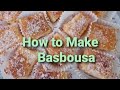 Basbousa recipehow to make bosbousaarabic desserts