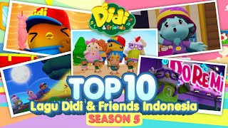 TOP 10 Lagu Anak Didi & Friends Season 5 | Didi & Friends Indonesia