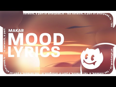 Makar - Mood