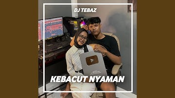Kebacut Nyaman