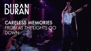 Duran Duran - "Careless Memories" from AS THE LIGHTS GO DOWN