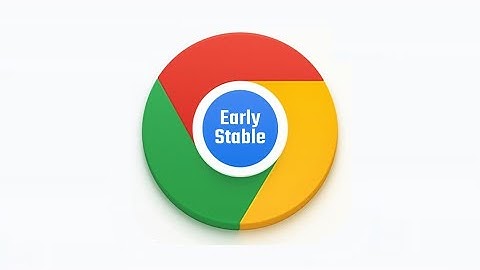 Google Chrome 143 Early Stable Released: What to Expect Next Week?