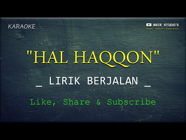 Karaoke Banjari || Hal Haqqon هَلْ حَقًّا (Lirik) class=