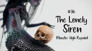 Let's make a Creepy Siren... And let's make her cry! Monster High doll customization process