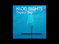 Klod Rights - Crystal Sky (Extended Version)