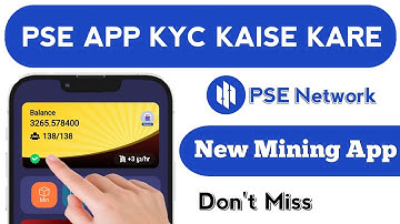 PSE Network Mining App | PSE Network KYC Start I Today New Mining App | PSE Network New Update