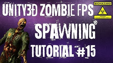 15. Unity3D Player Spawn Tutorial - Zombie FPS
