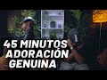 45 minutos de Adoración Genuina para Orar - Grupo Grace