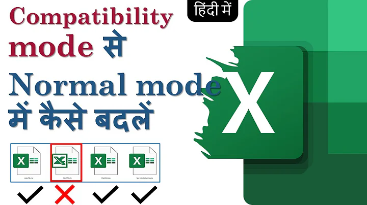Excel in Hindi- How to change compatibility mode to normal mode #SkrLearningPoint