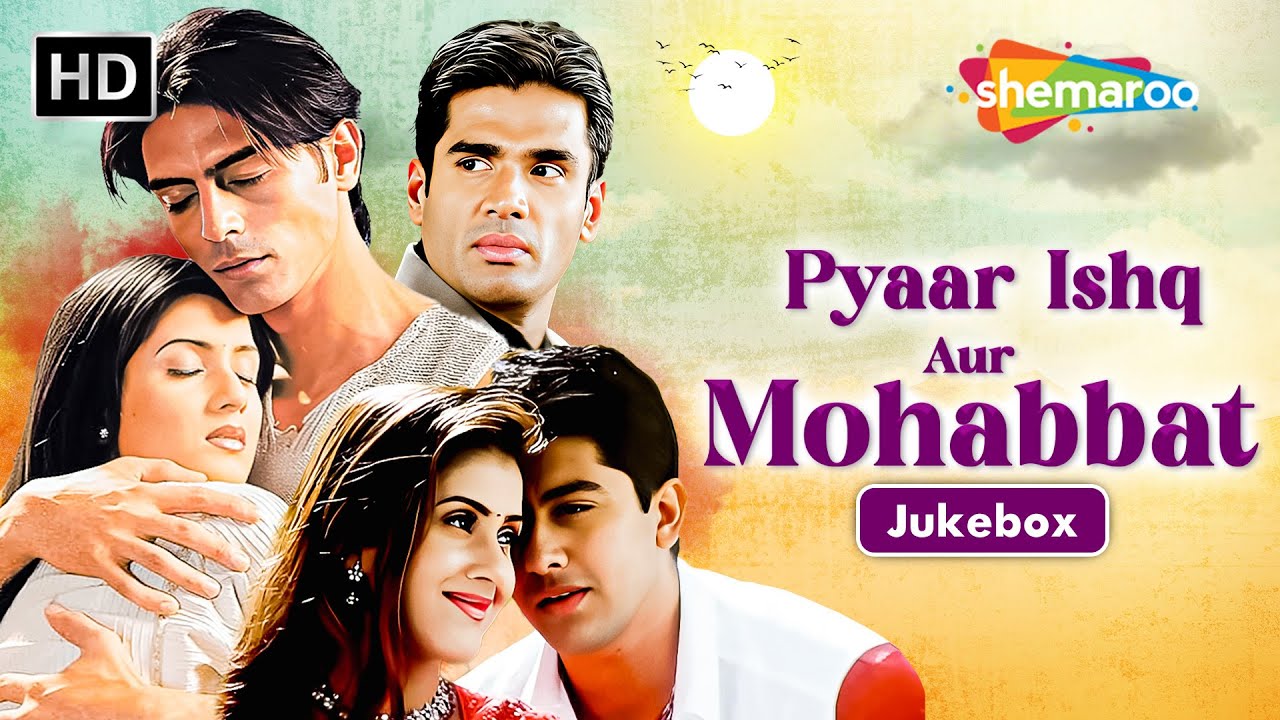 Pyaar Ishq Aur Mohabbat(2001) | Arjun Rampal, Kirti Reddy, Aftab | Superhit Romantic Songs | Jukebox