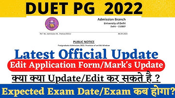 DUET PG Admission 2022 Official Update | Edit Application Form ,DUET  ,Expected Exam Date