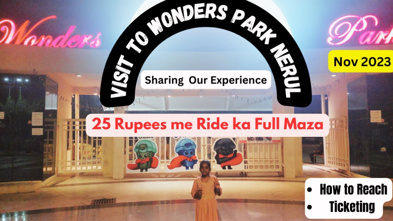 Wonders park Nerul Wonder Park Nerul Navi Mumbai Best and Cheap