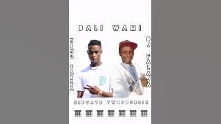 Dj Falaja SA x King Tabza-DALI WAMI