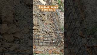 Bikin pondasi tanpa batu kali