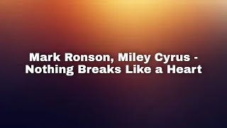 Mark Ronson, Miley Cyrus - Nothing Breaks Like a Heart. Транскрипция на русском.