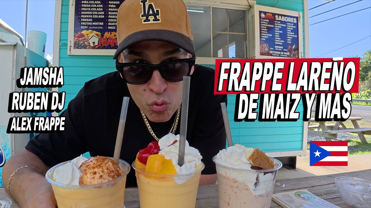 Frappe Lareño De Maiz De Los Mejores De Puerto Rico Con Jamsha Y Ruben Dj En Alex Frappe En Lares