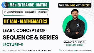 IIT JAM Mathematics Sequence and Series | L-5 screenshot 5