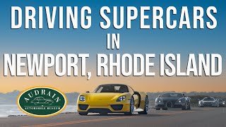 Driving SUPER CARS on the STREET in Newport Rhode Island