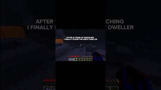 I FOUND THE NIGHT DWELLER  #scary #funny #minecraft #dweller #minecrafthorror #trending #shorts