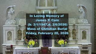 In Loving Memory of James P Cain (1947; 2026)