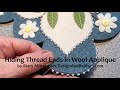 Hiding Thread Ends in Wool Applique