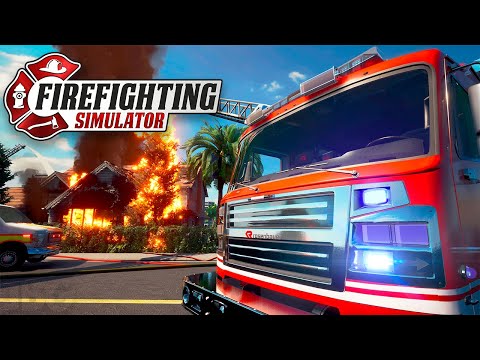 Firefighting Simulator - The Squad - ЛУЧШИЙ СИМУЛЯТОР ПОЖАРНОЙ КОМАНДЫ