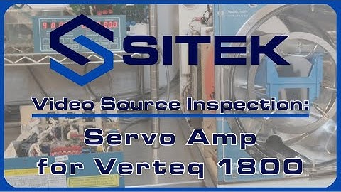 Verteq 1800 Servo Amp - SITEK Video Source Inspection
